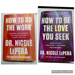 How to Be the Love You Seek Book & How to Do the Work by Dr. Nicole LePera
